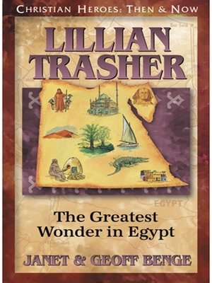 cover image of Lillian Trasher: The Greatest Wonder in Egypt